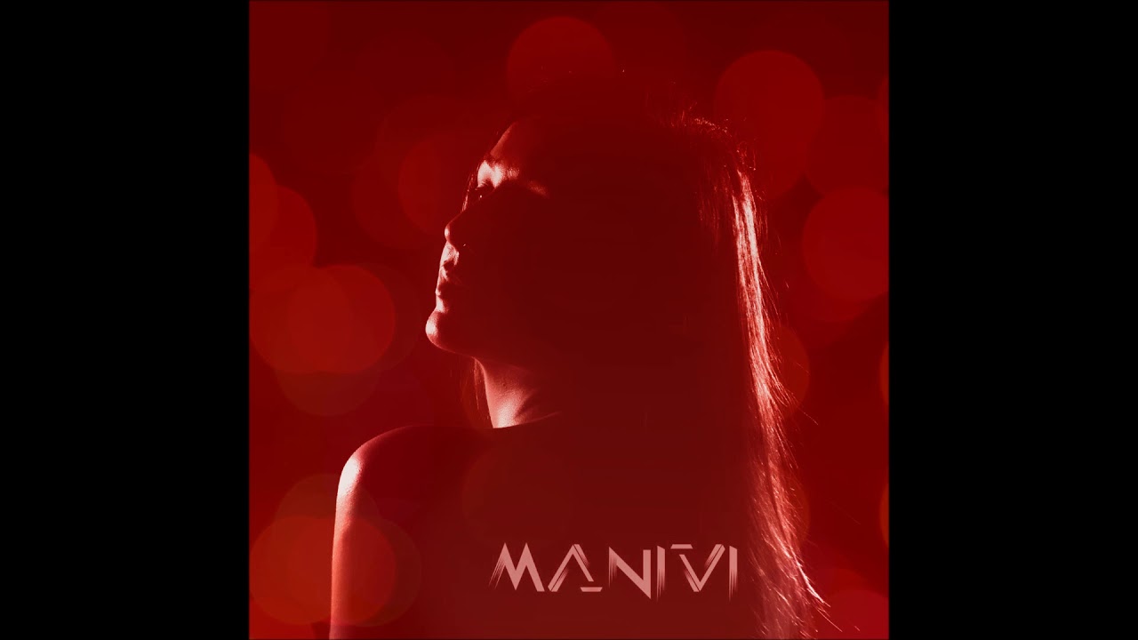 Manivi- Something Beautiful