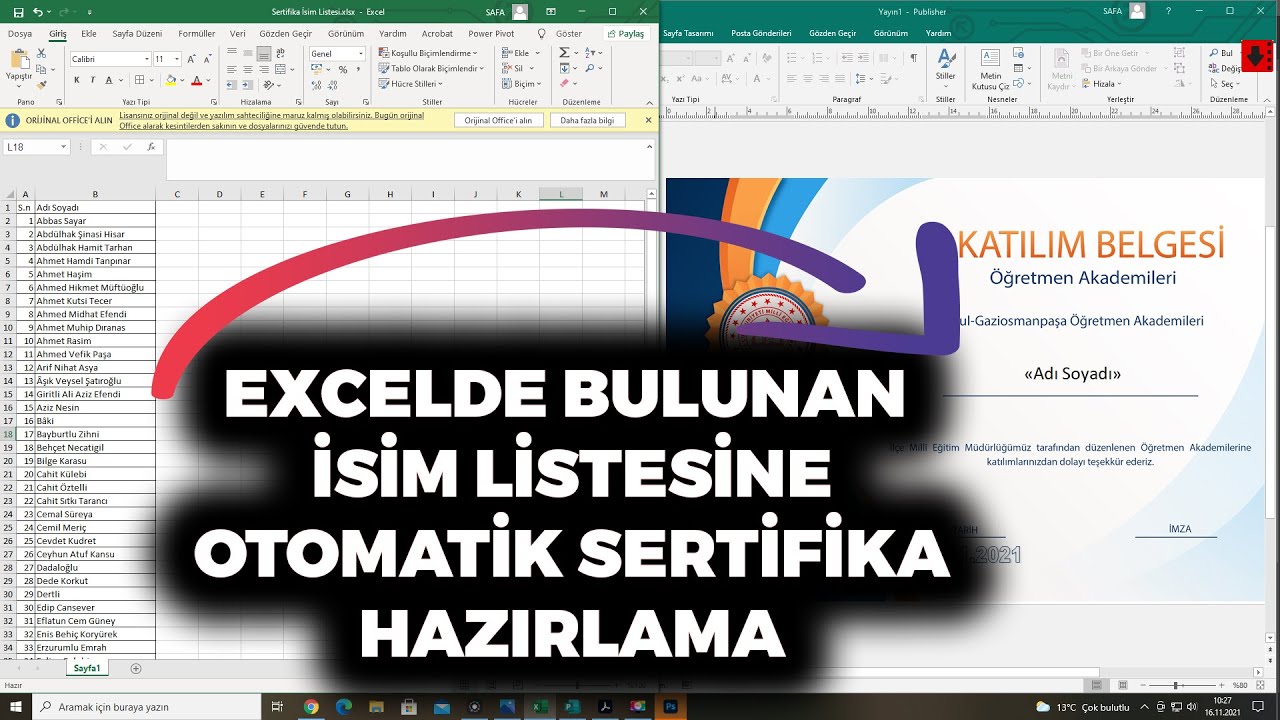 Excelde Bulunan İsim Listesine Sertifika Hazırlama