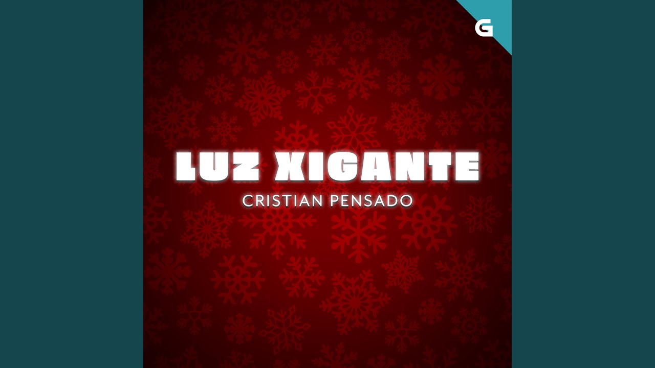 Luz xigante (feat. Christian Pensado)