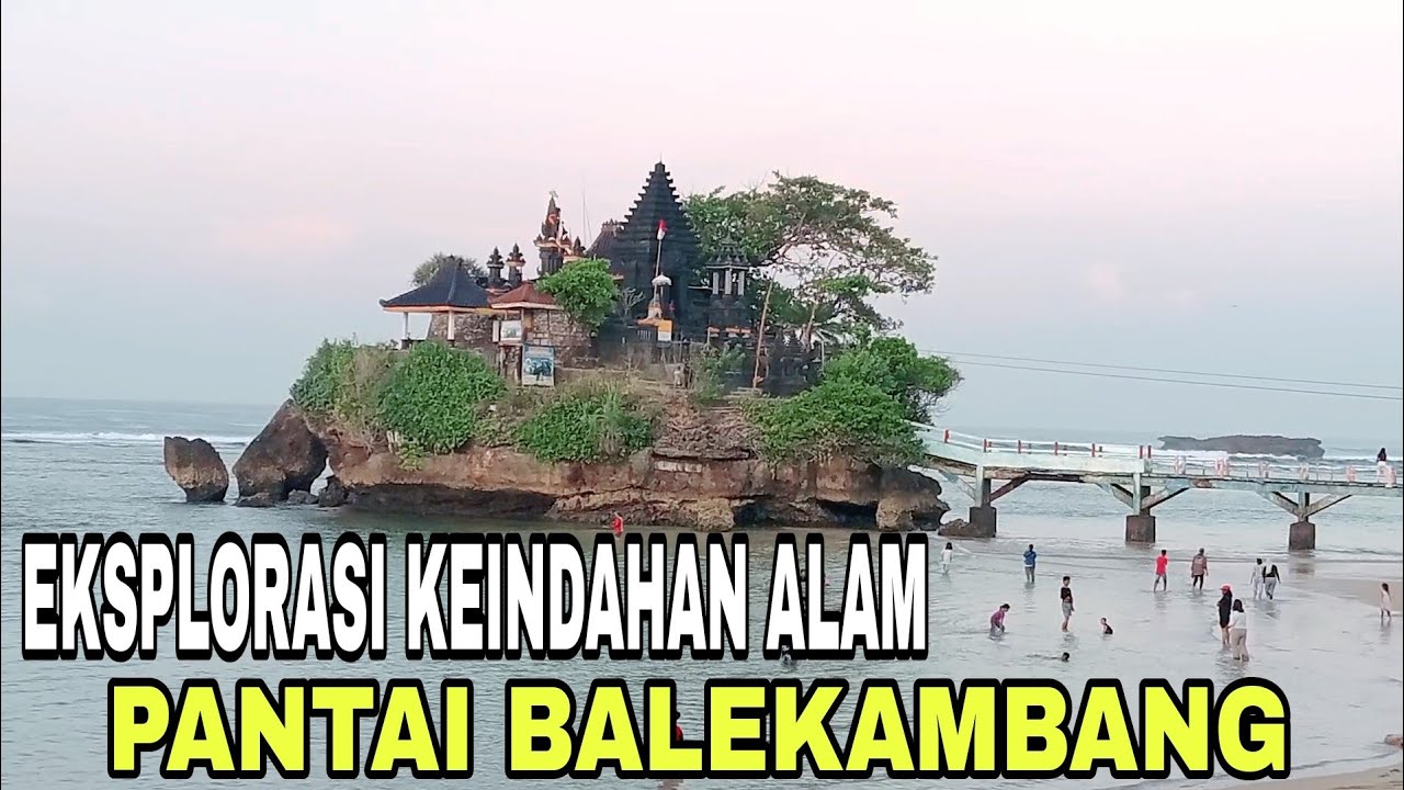 EKSPLORASI KEINDAHAN ALAM PANTAI BALEKAMBANG