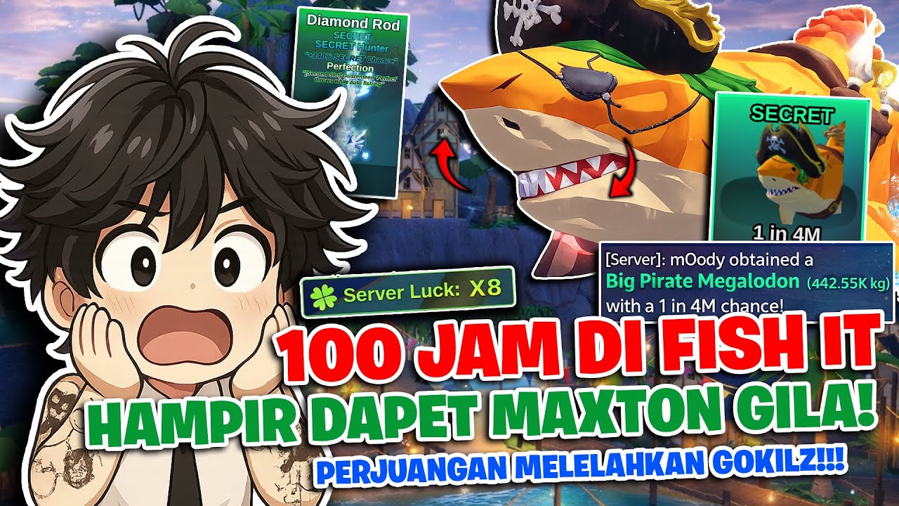 100 Jam di Fish It Untuk Mendapatkan Pirate Megalodon 1/4M Menggunakan Rod OVERPOWER⁉️