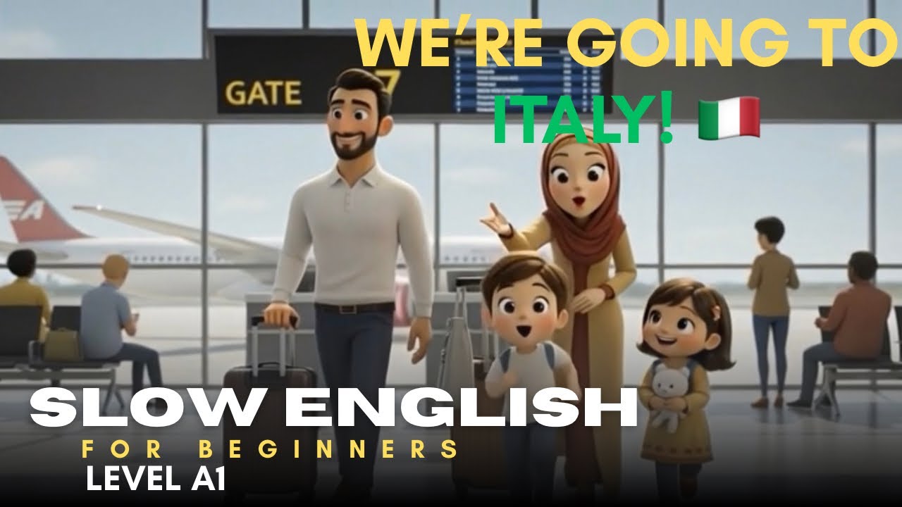 We Are Going to Italy! 🇮🇹 | English Listening Practice (A1-A2) | Easy Airport Conversation _Part 1