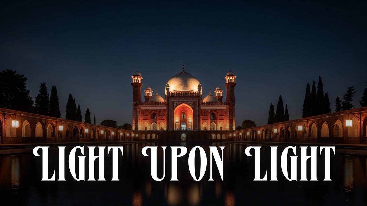 Light Upon Light 🌙 Beautiful English Nasheed (Spiritual Song of Faith & Hope)