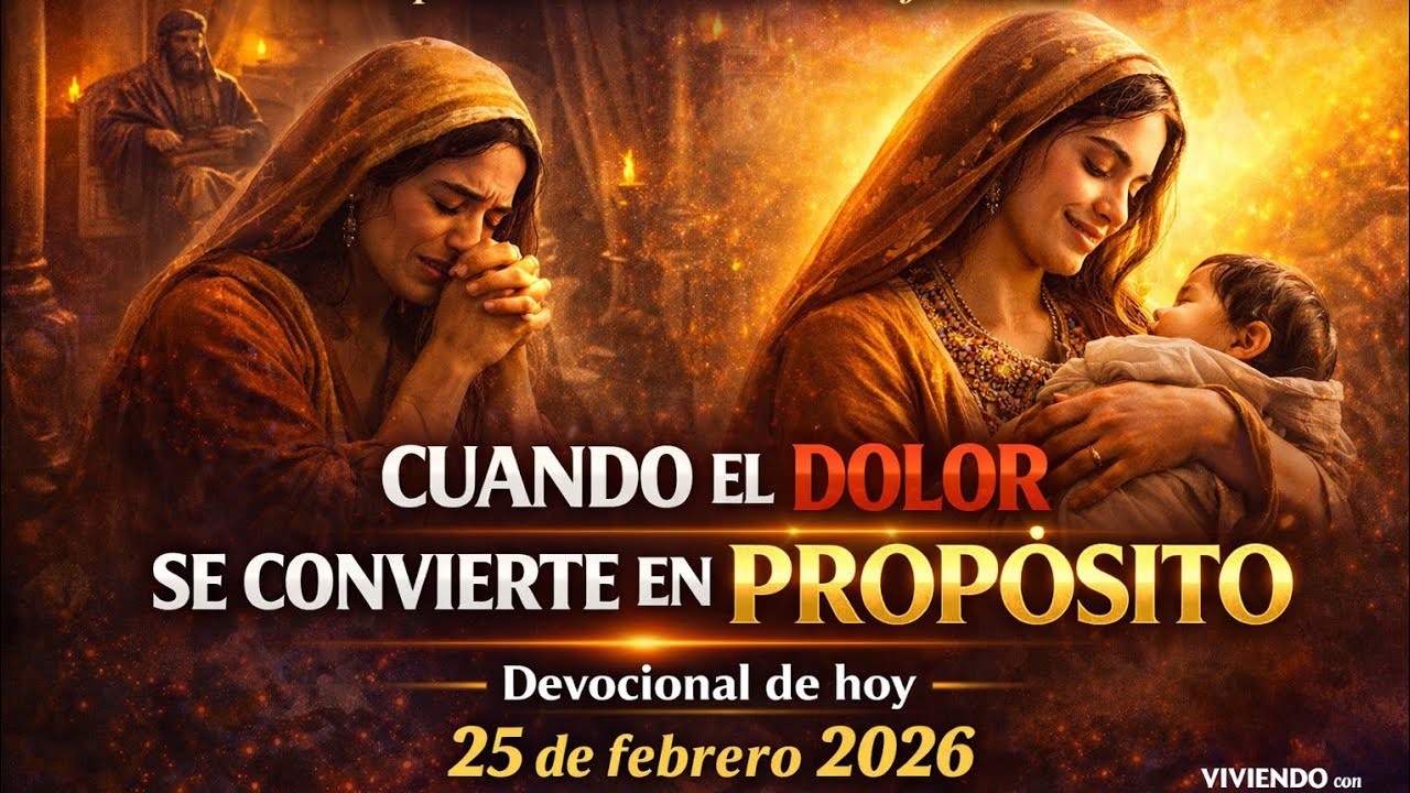 Devocional de hoy 25 de febrero 2026 |vianis urbina 
