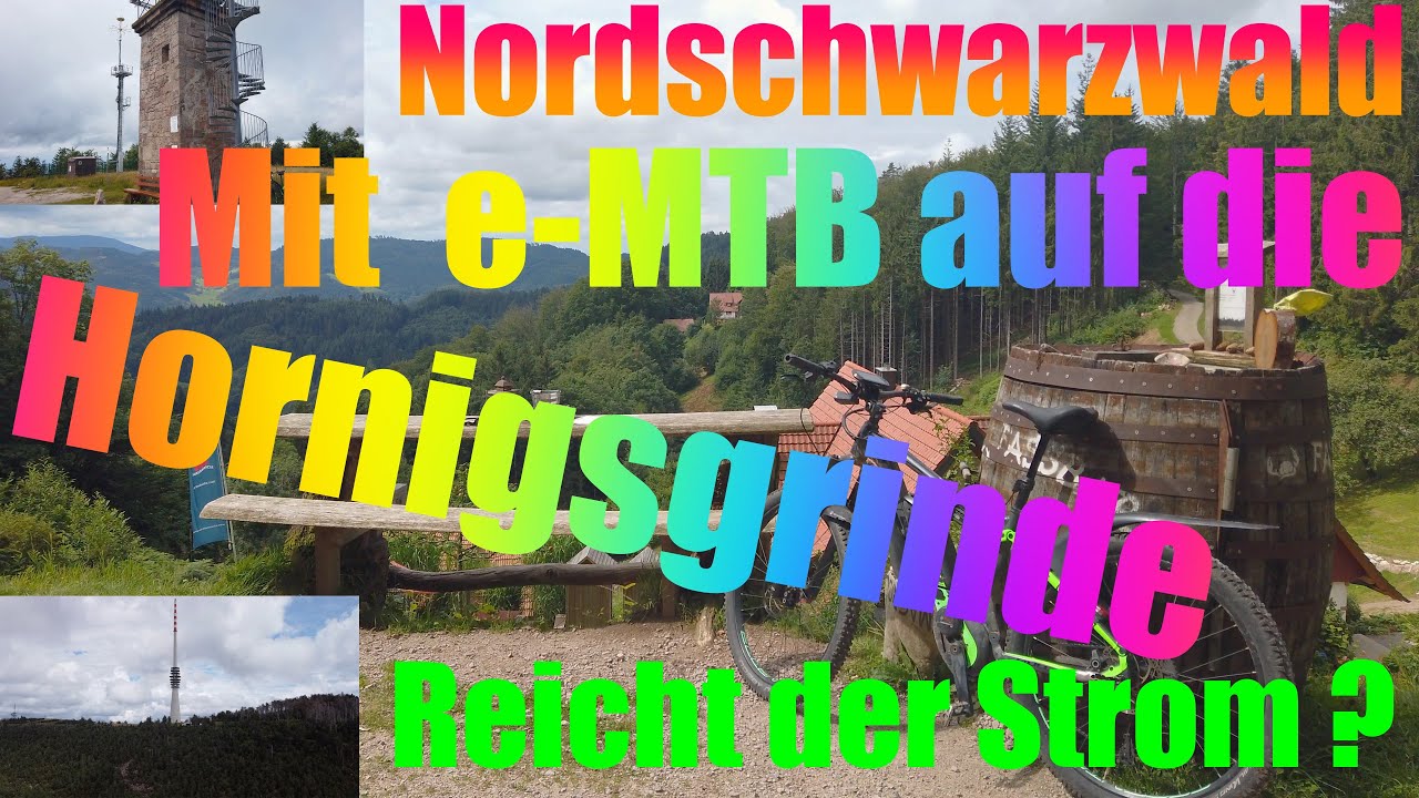 e-MTB Tour Hornigsgrinde im Schwarzwald. Reicht der Strom?