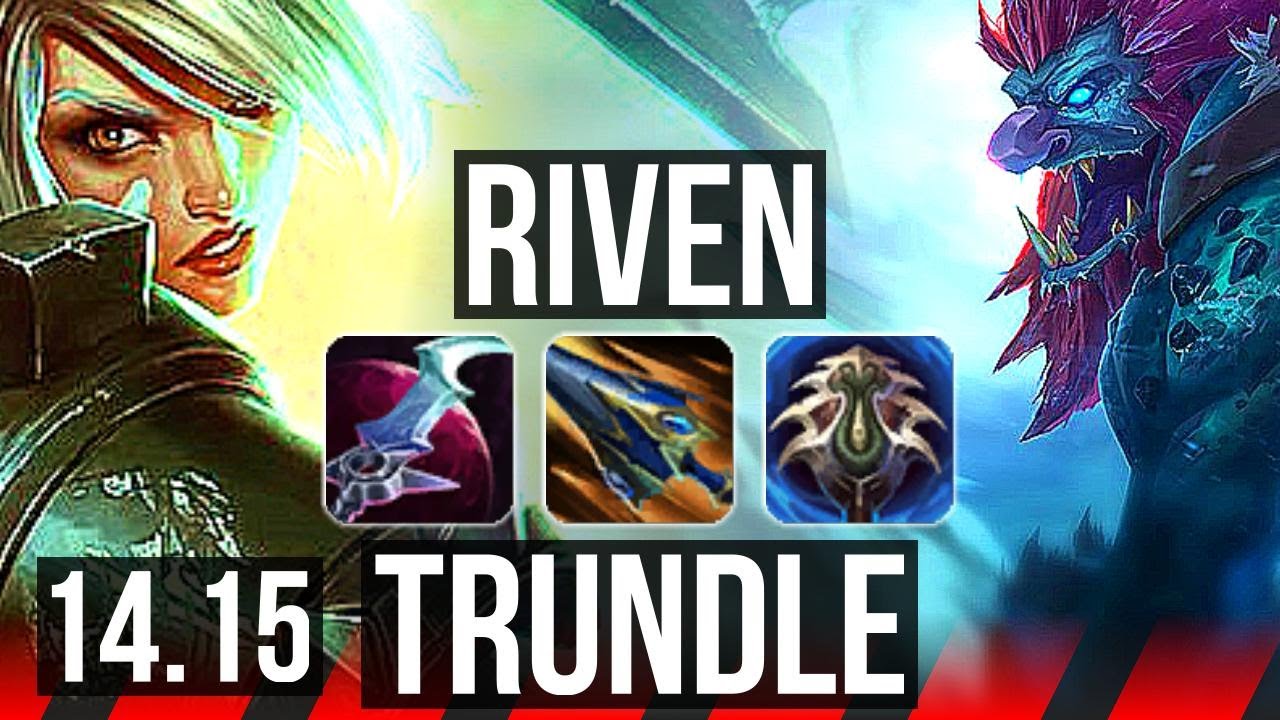 RIVEN vs TRUNDLE (TOP) | 71% winrate, 9 solo kills, Legendary, 17/4/7 | TR Diamond | 14.15