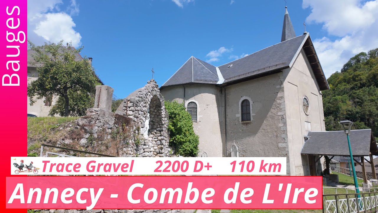 Trace Gravel - Annecy - Parc Naturel des Bauges - Combe de L'Ire