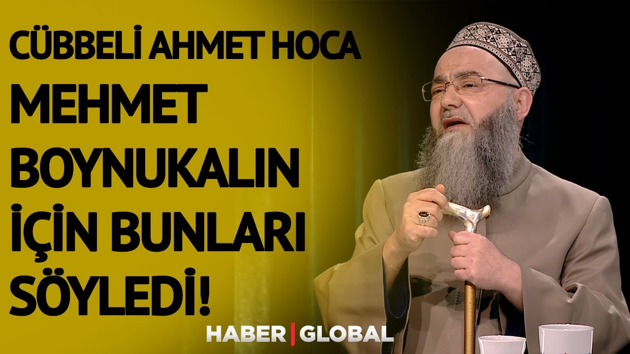 Cübbeli Ahmet Hoca'dan Ayasofya Eski İmamı Mehmet Boynukalın Hakkında Açıklama!