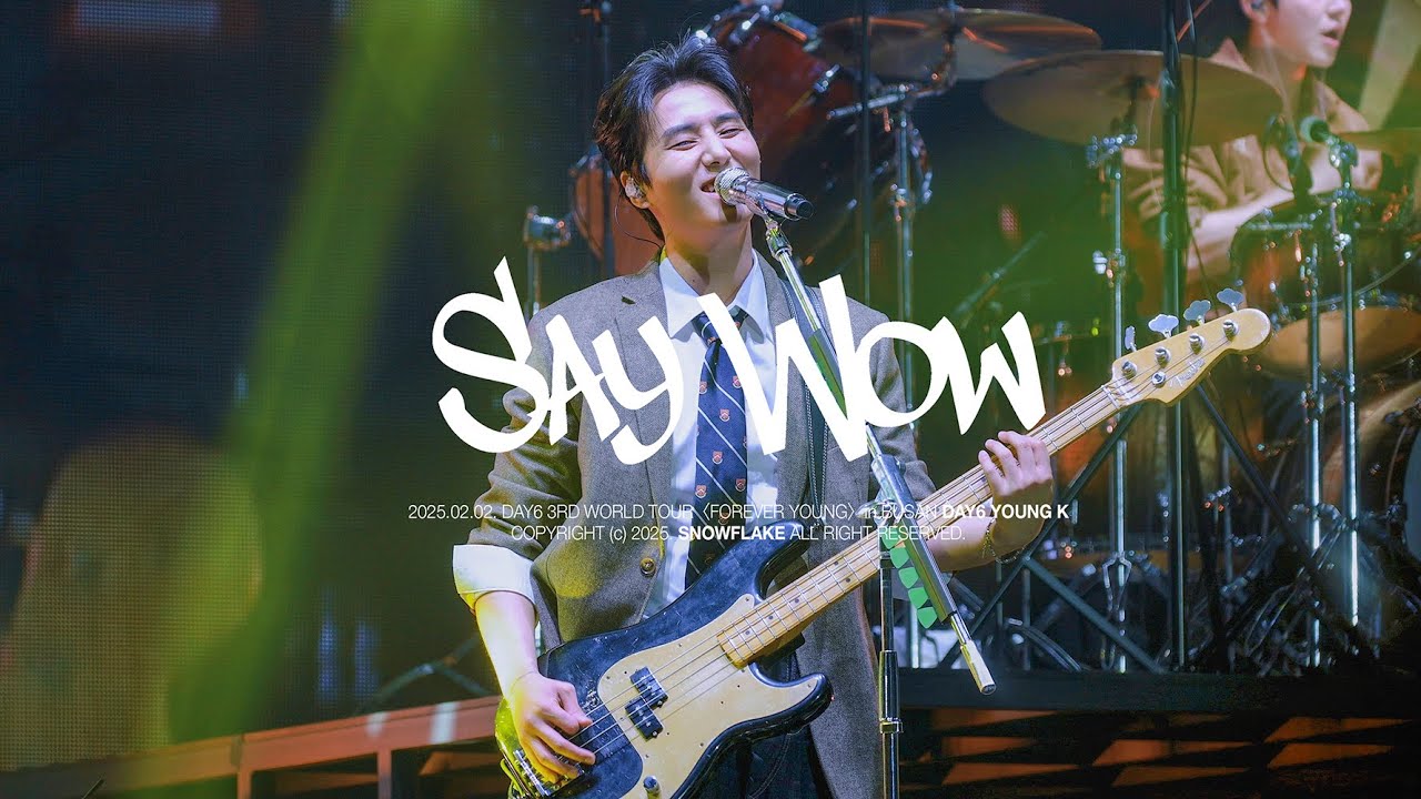 [4K] 250202 데이식스 Say Wow 영케이 직캠 DAY6 3RD WORLD TOUR〈FOREVER YOUNG〉in BUSAN