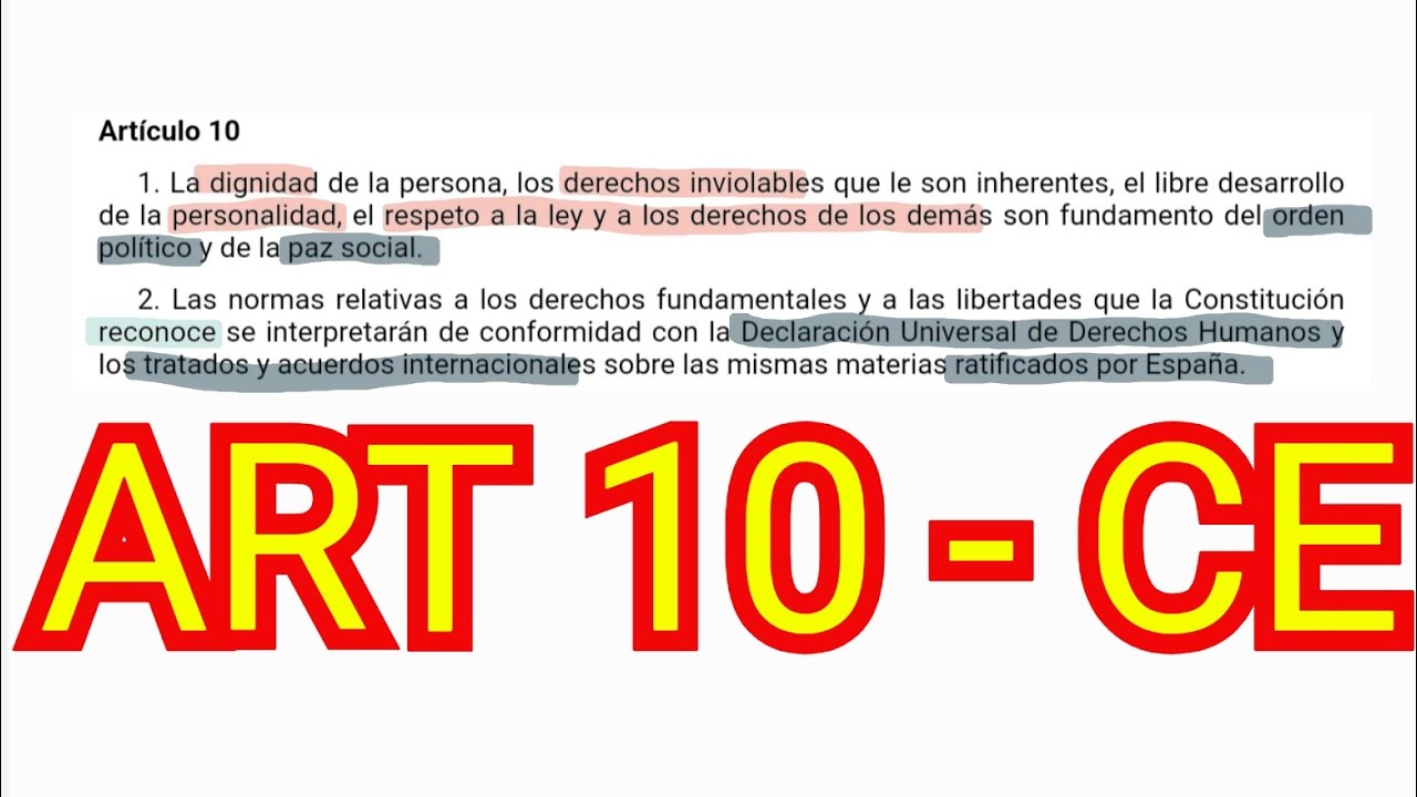 ART&Iacute;CULO 10 - Constituci&oacute;n Espa&ntilde;ola - Dignidad - OPOSICIONES