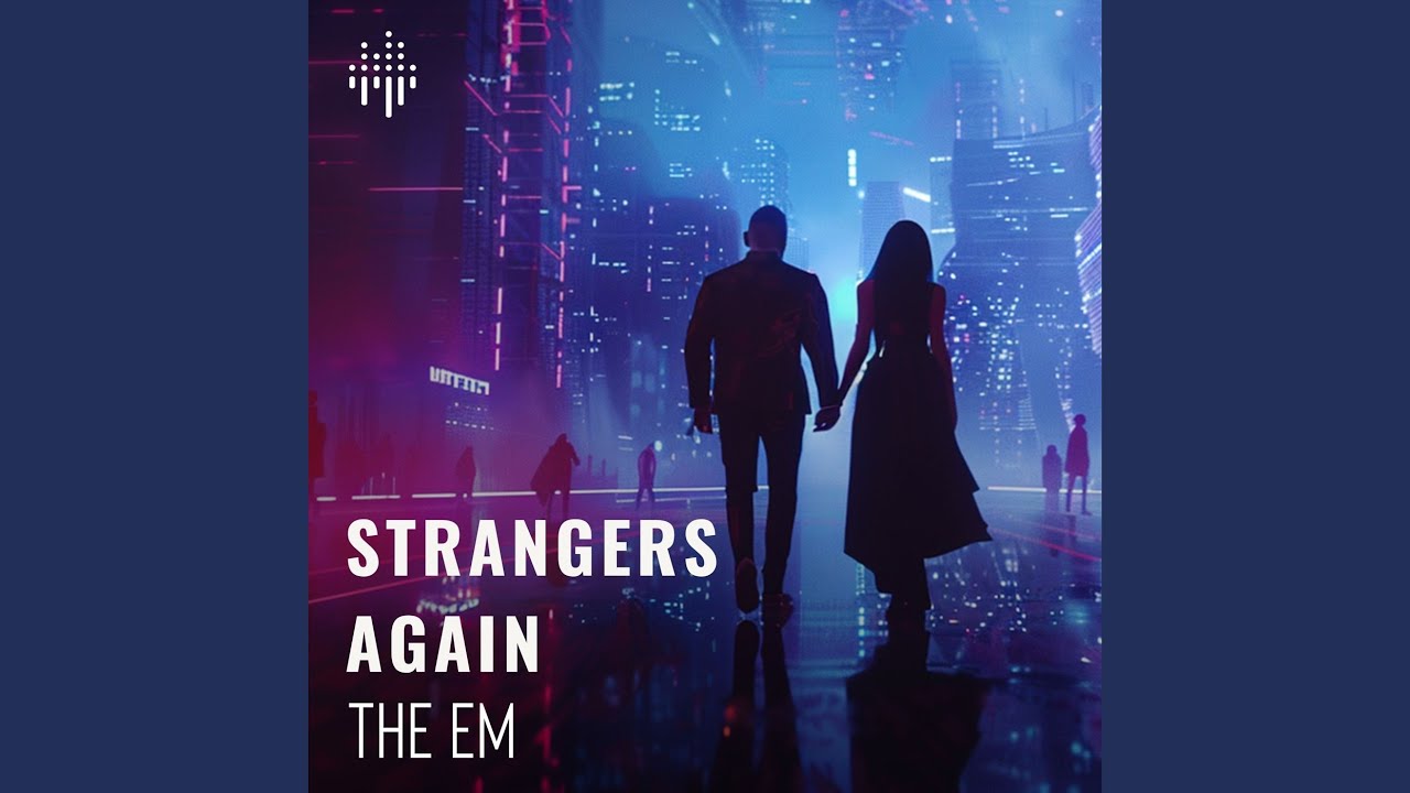 Strangers Again