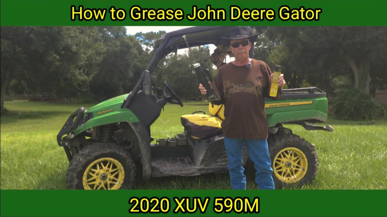How to Grease John Deere Gator. 2020 XUV 590M. Grease Point Locations. Supplies Needed. Instructions