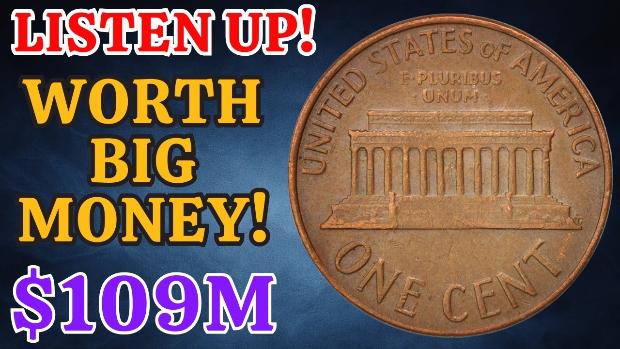 LISTEN UP: These Most Valuable Lincoln Cents Are Worth Big Money!