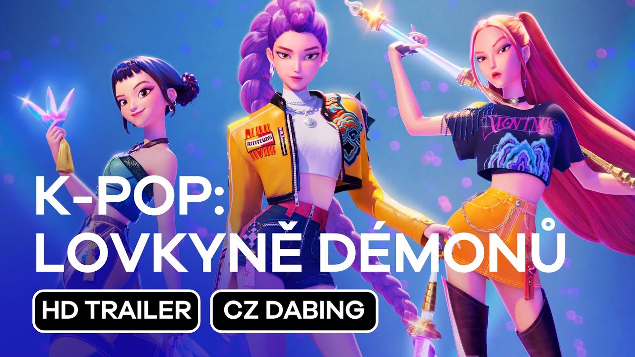 K-pop: Lovkyně démonů (K-Pop: Demon Hunters): CZ HD Trailer (2025)