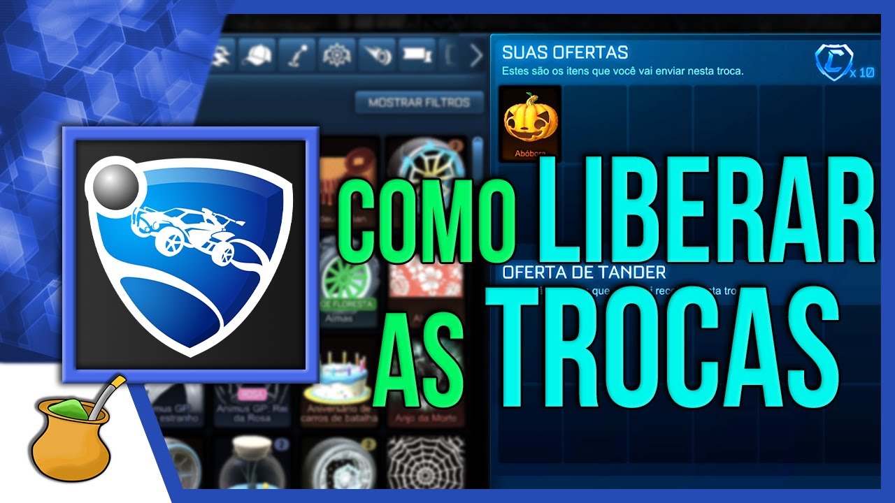 [Aula 04] Como liberar as trocas de itens ⚽🚗 - Aprendendo Rocket League v2