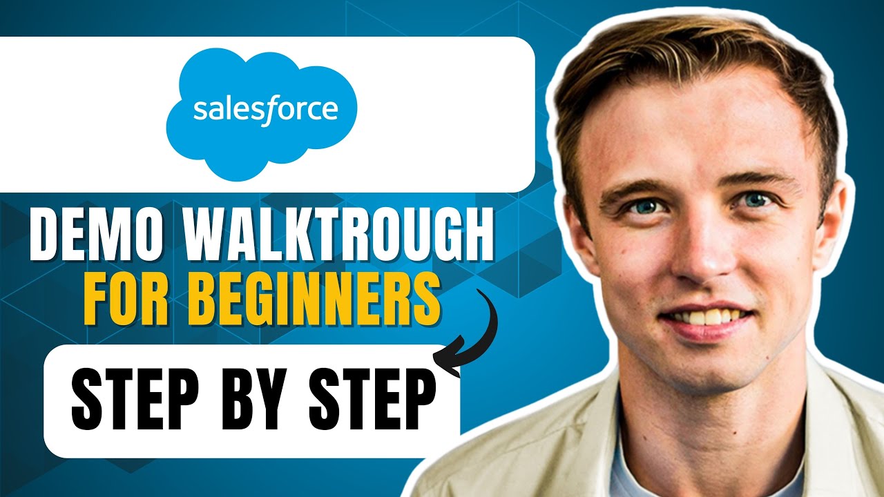 Salesforce CRM Demo Walkthrough For Beginners | Step By Step Tutorial 2025
