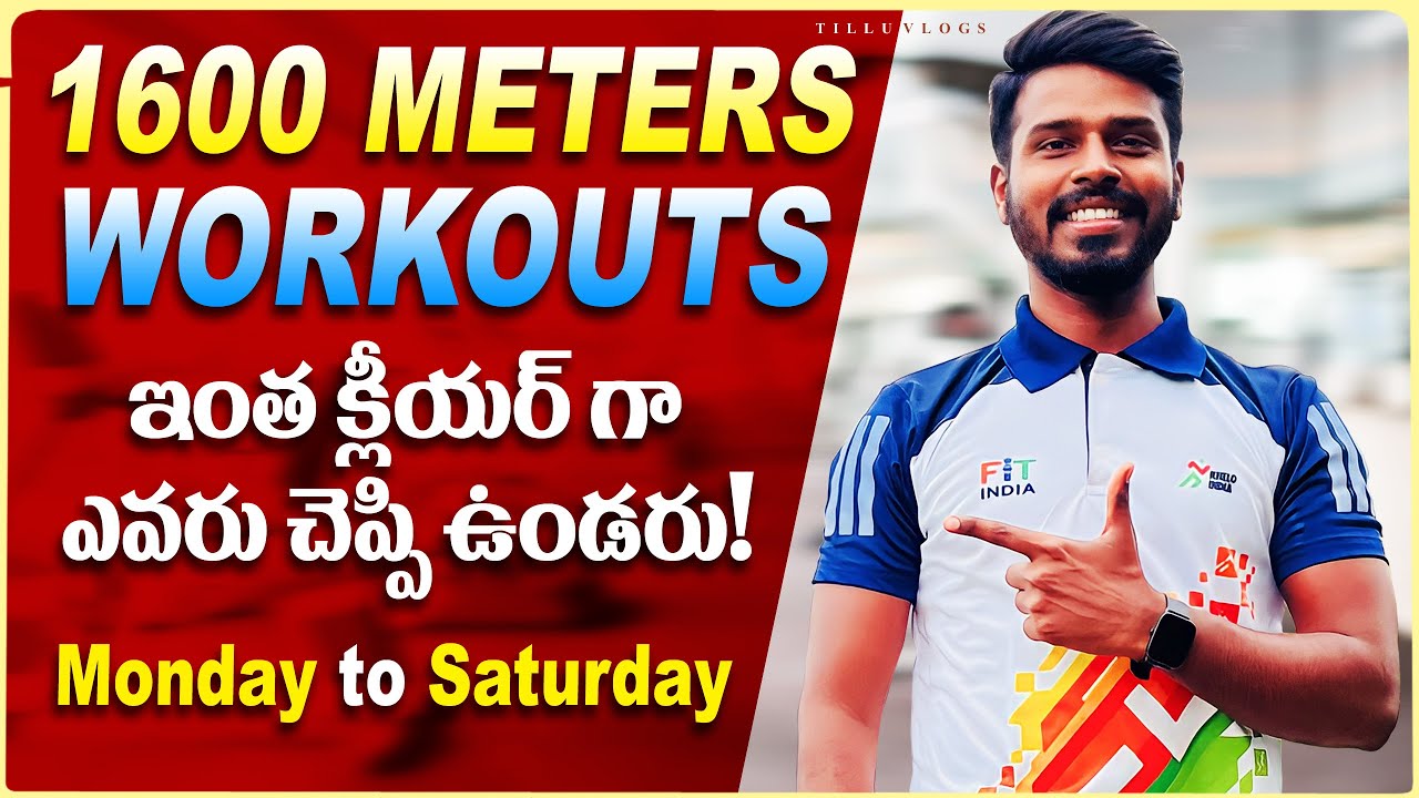 How to run 1600 meters in Telugu ||  advance workouts schedule #police #army #rpf #sscgd #jobs