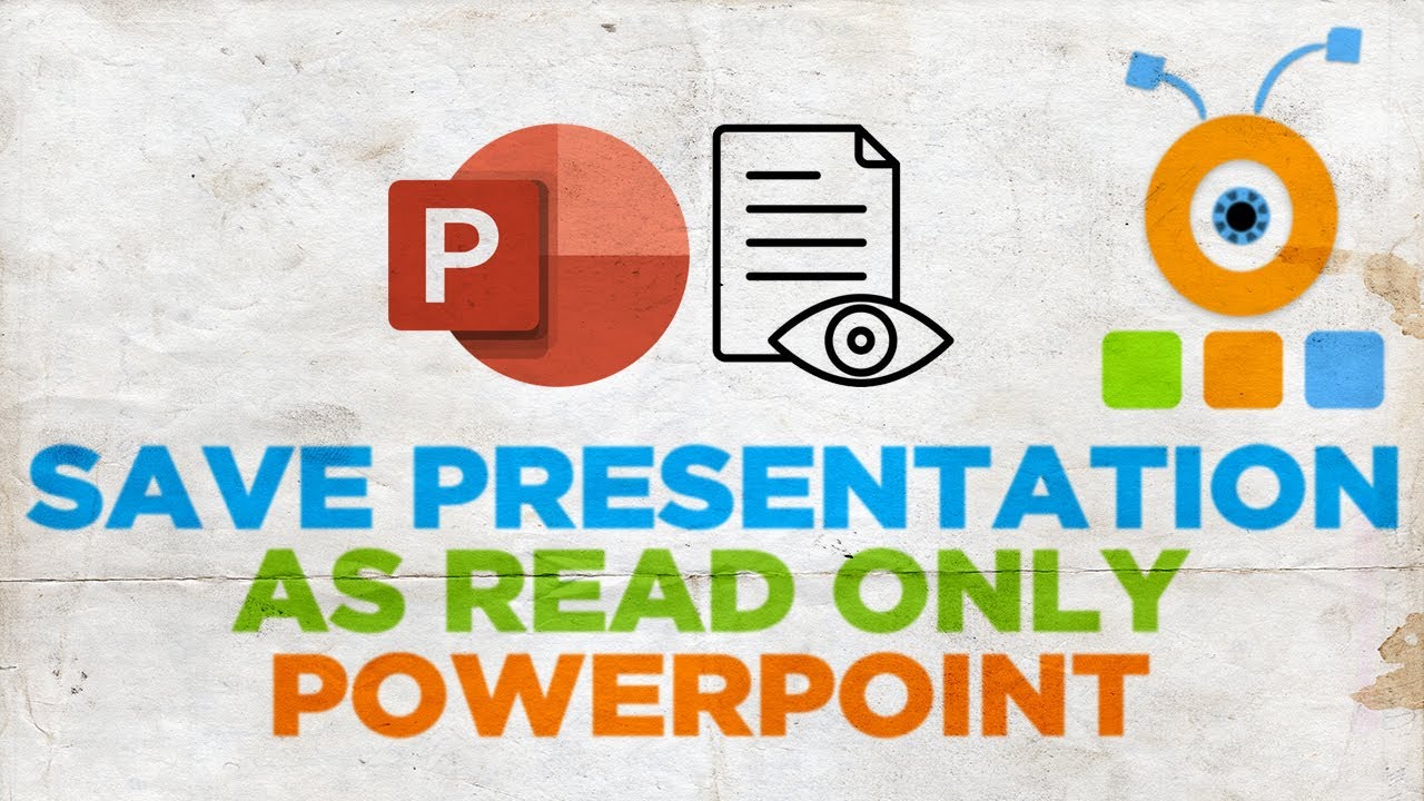 How to Save PowerPoint Presentation as Read Only