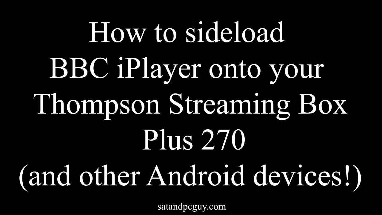 Загрузите BBC iPlayer на свою потоковую приставку Thomson Streaming Box Plus 270 &mdash; простое руково...