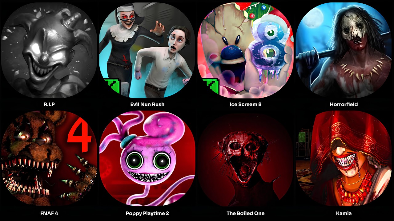 Ice Scream 8,Kamla,Horrorfield,Poppy Playtime 2,Evil Nun Rush,The boiled One
