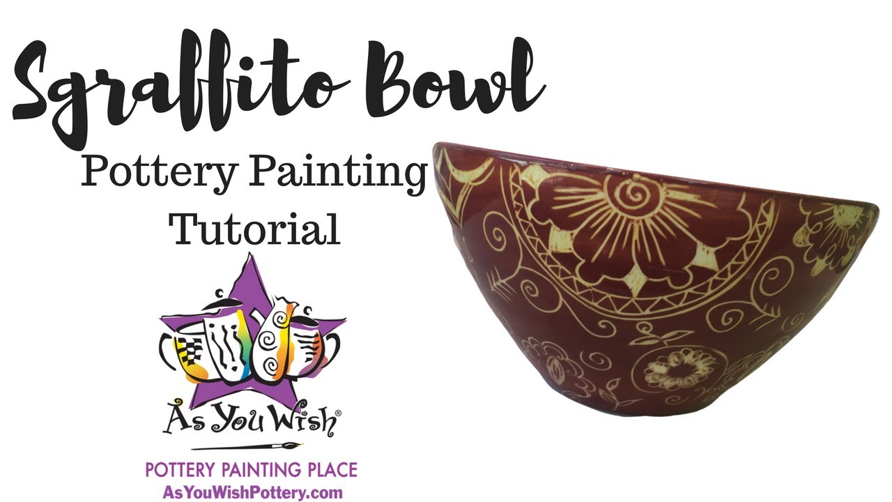 Sgrafitto Bowl Tutorial | As You Wish Pottery