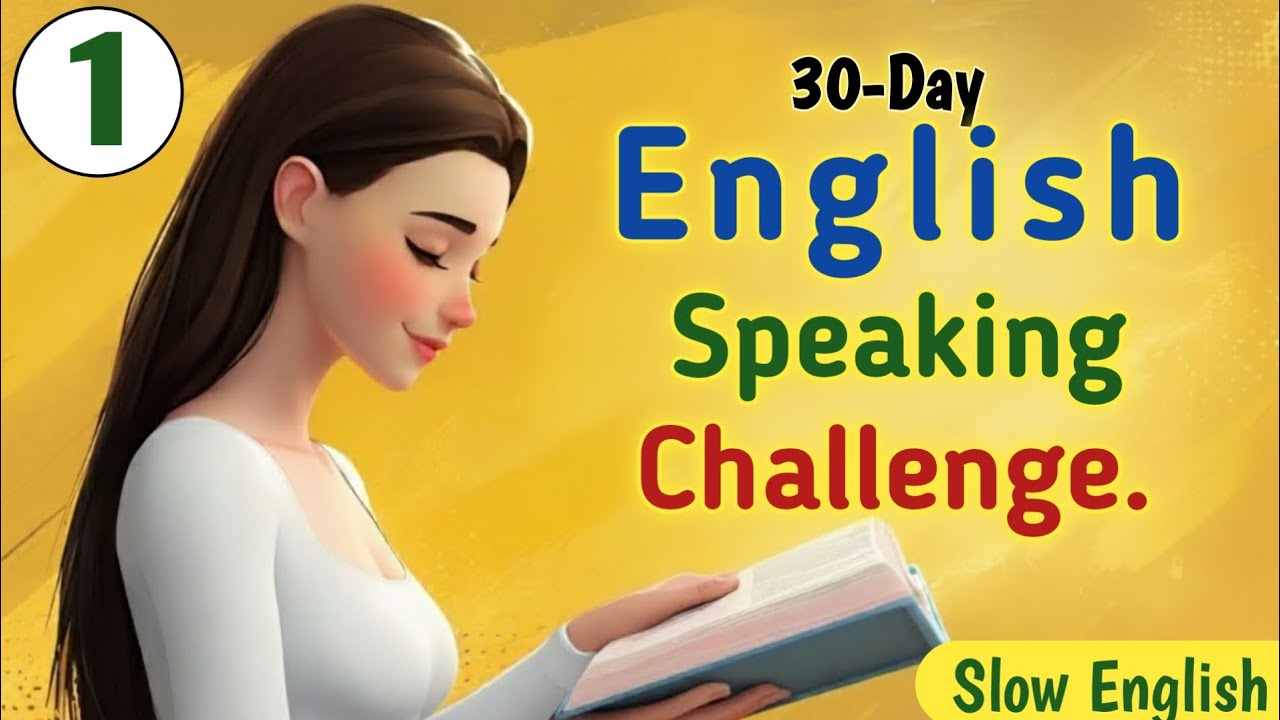 Daily English Speaking Challenge – Day 1 | Speak English Fluently with Practice