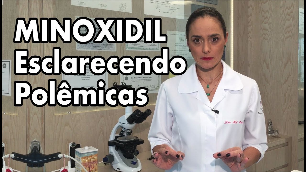MINOXIDIL - Esclarecendo polêmicas