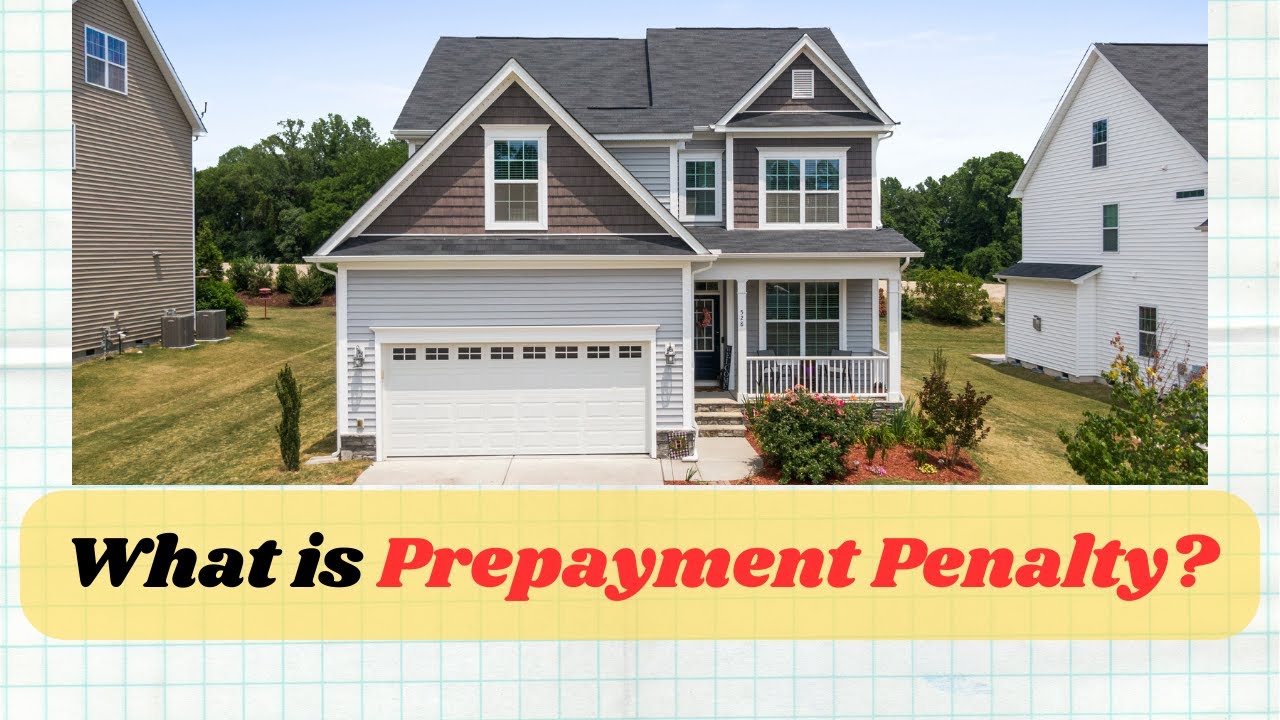 What is Prepayment Penalty?