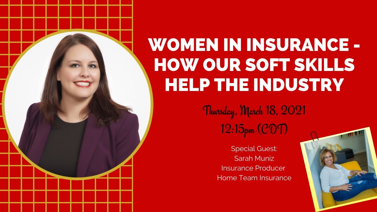 Ep. 45, Women in Insurance How Our Soft Skills Help the Industry