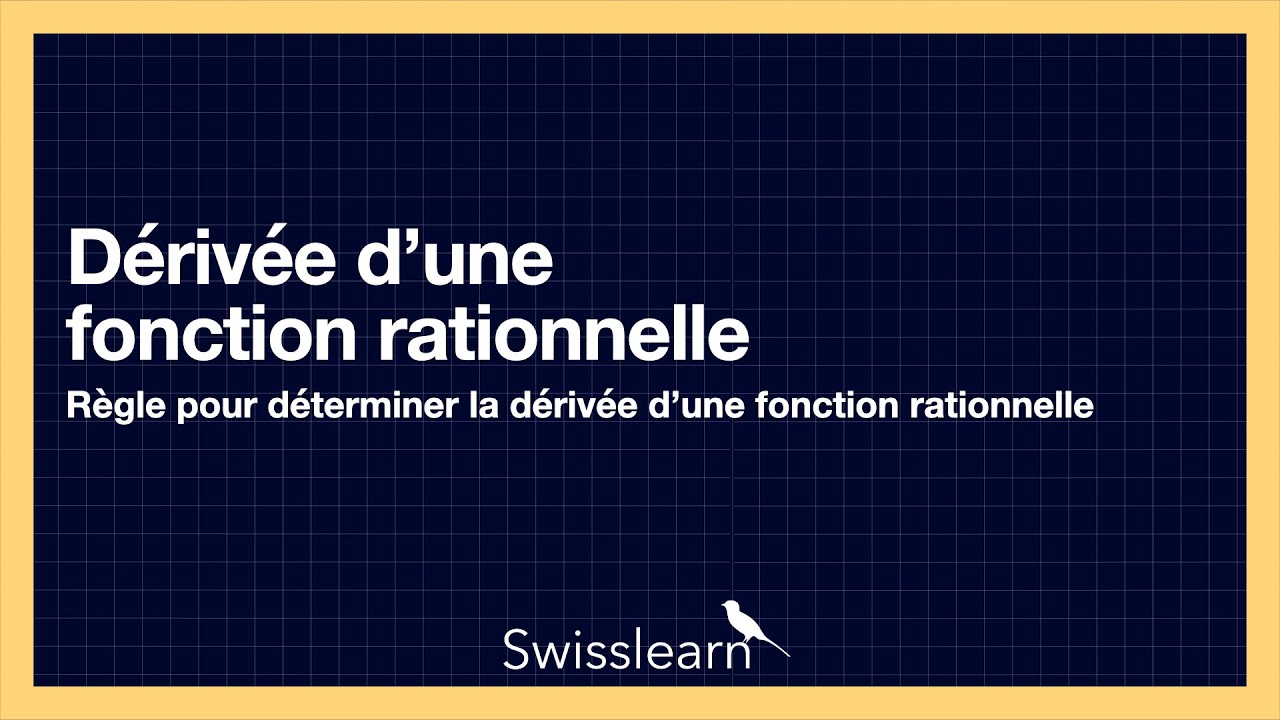Dérivée d’une fonction rationnelle