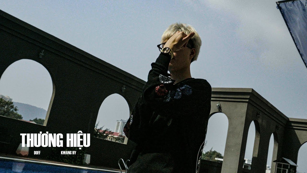 Doff - Thương Hiệu (prod. Kwang Hy) | Official Video