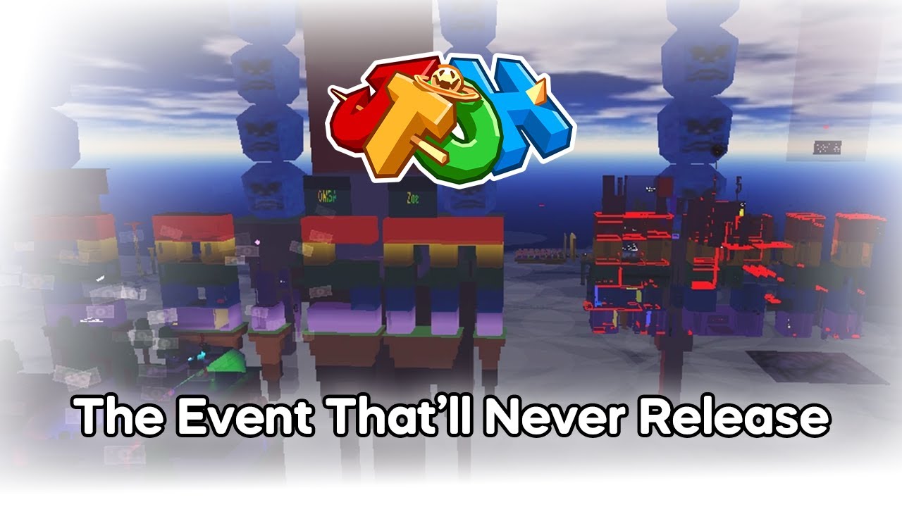 The EToH Event That Will Never Be Released
