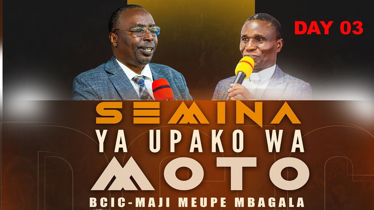 LIVE: OPERESHENI UPAKO WA MOTO | SEMINA YA SIKU TATU  | 15.3.2026