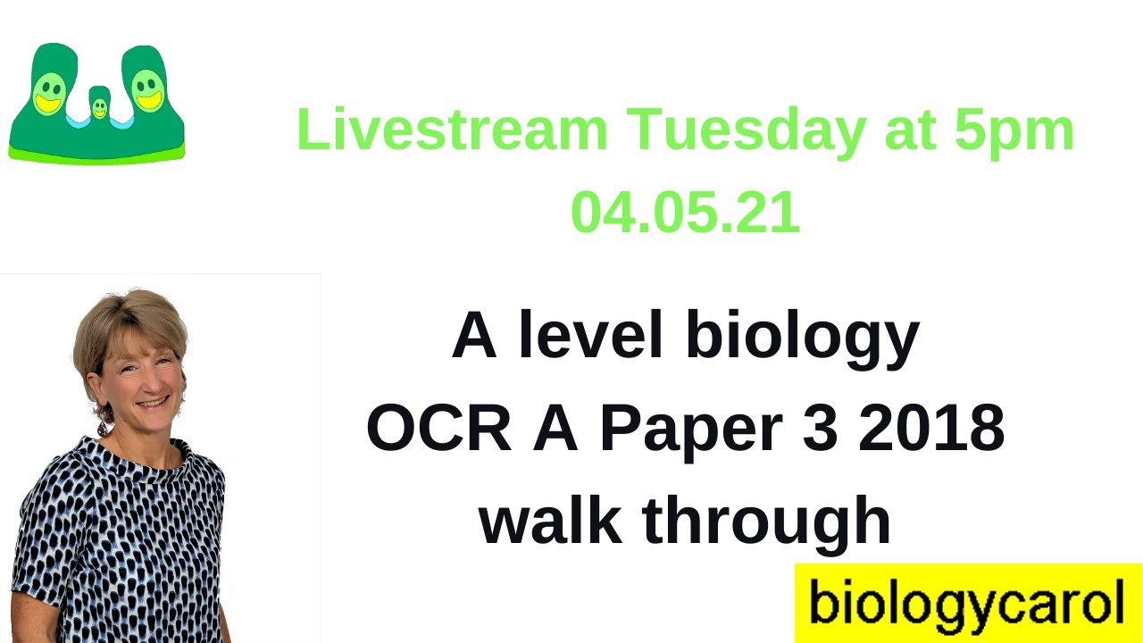 OCR A Paper 3 2018 'walk through'