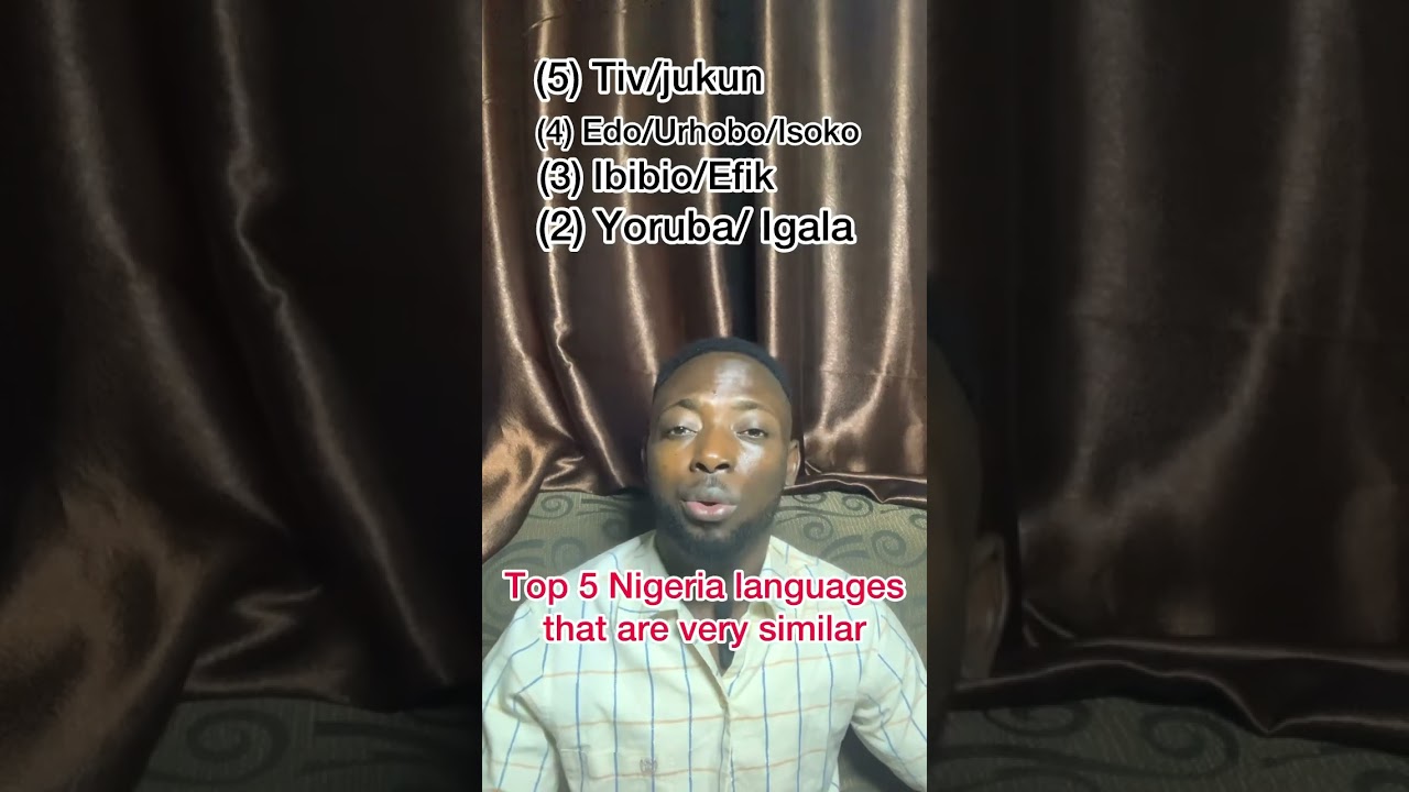 Top 5 Nigeria languages that are very similar. #nigeria
