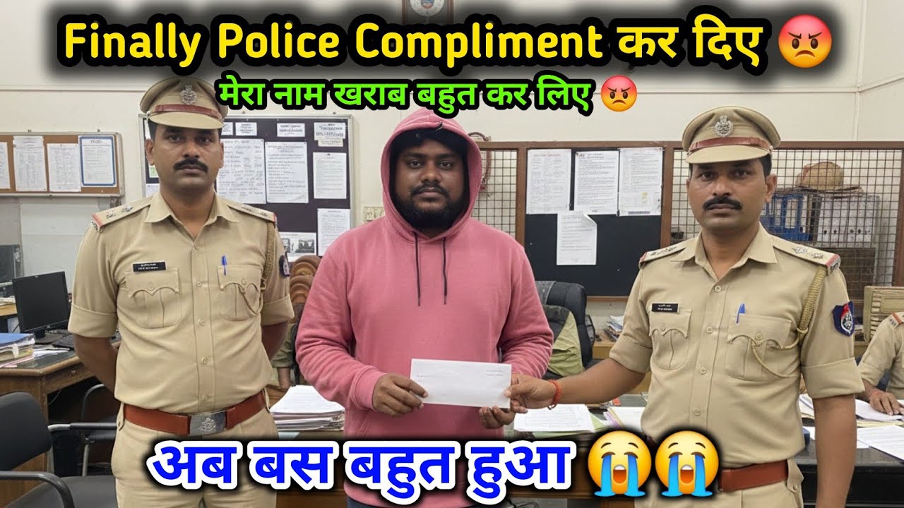 Finally Police Compliment कर दिए 😡😡 | अब बस बहुत हुआ 😭😡