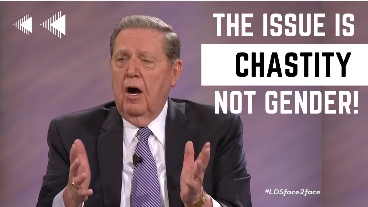 Elder Jeffrey R. Holland on Chastity and Gender (LGBTQ)