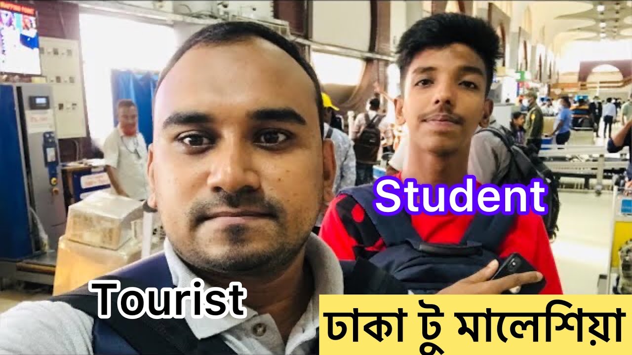 DHAKA TO KUALA LUMPUR||STUDENT & TOURIST GUIDE||2022(A-Z)||ঢাকা টু কুয়ালালামপুর॥