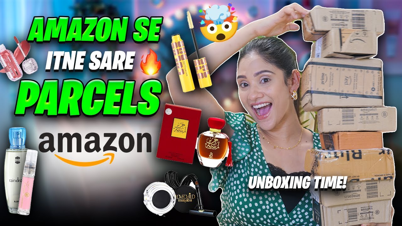 Unboxing My all Amazon beauty parcels || Got nee perfume and makeup 