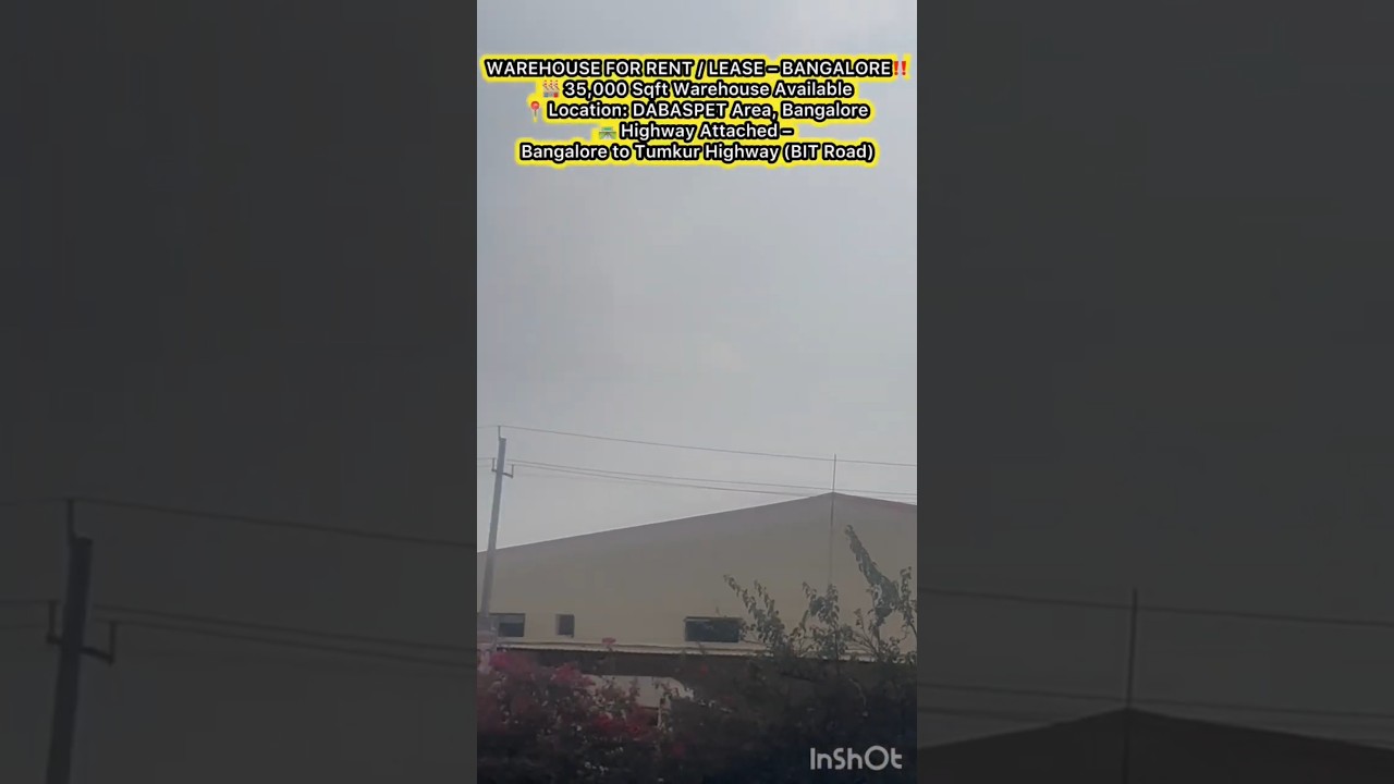 WAREHOUSE FOR RENT / LEASE ||  BANGALORE 🏭