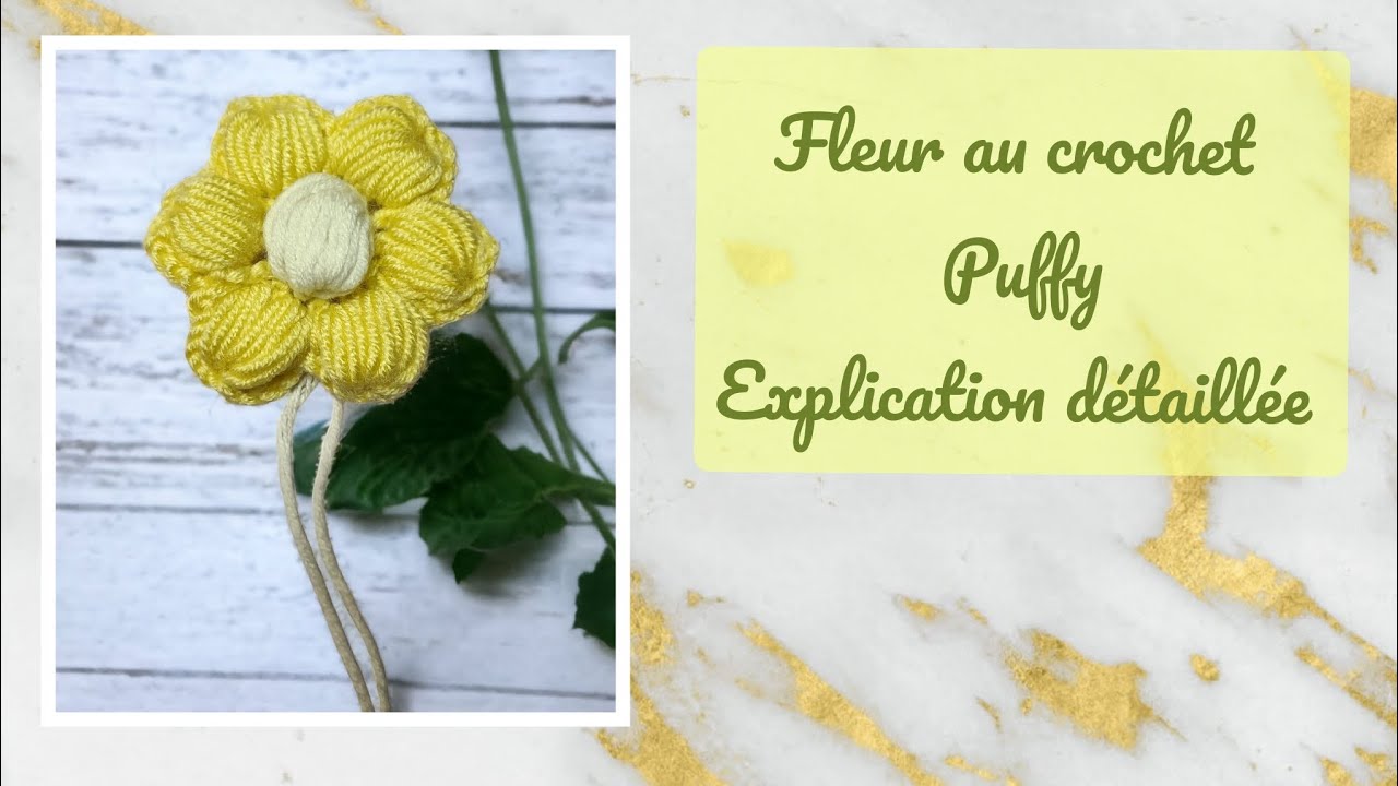 Tuto fleur Puffy/Chunky au crochet (explication détaillée)