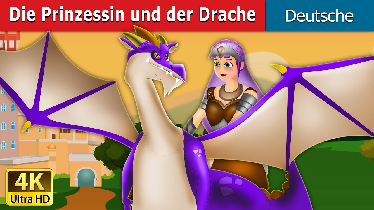 Die Prinzessin und der Drache | Princess and the Dragon in German | @GermanFairyTales