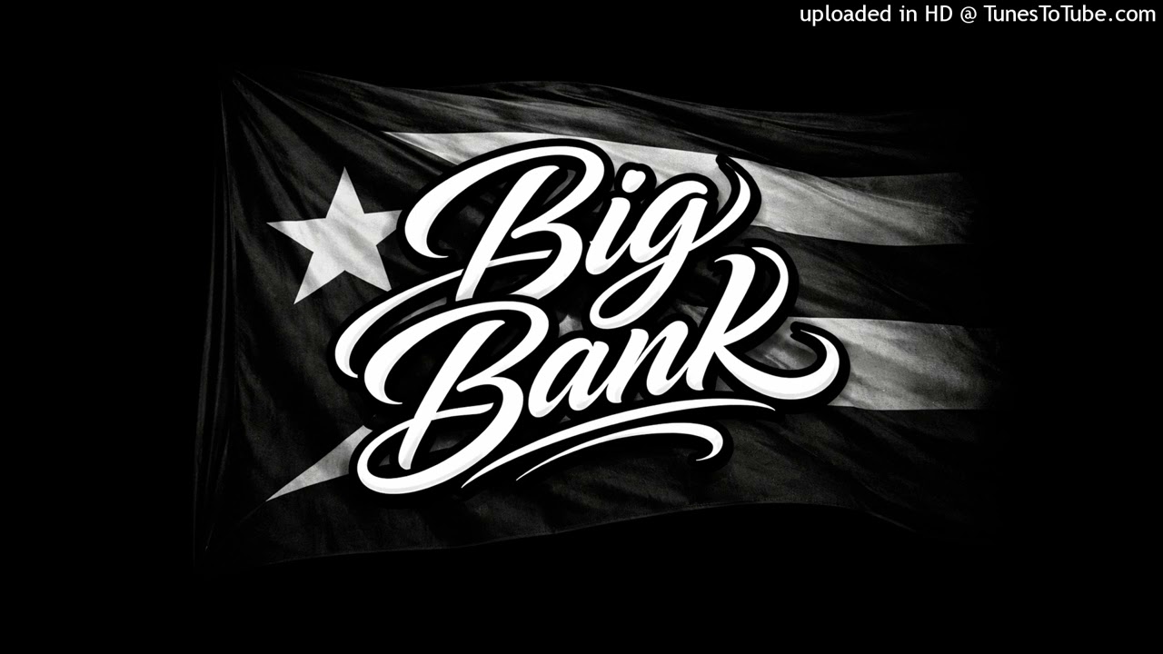 Big Bank