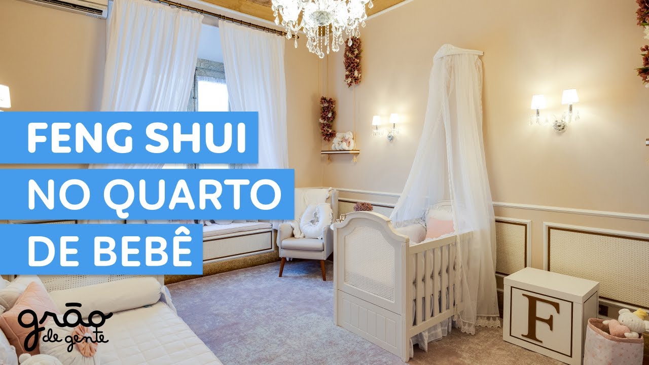COMO USAR O FENG SHUI NO QUARTO DE BEB&Ecirc;?