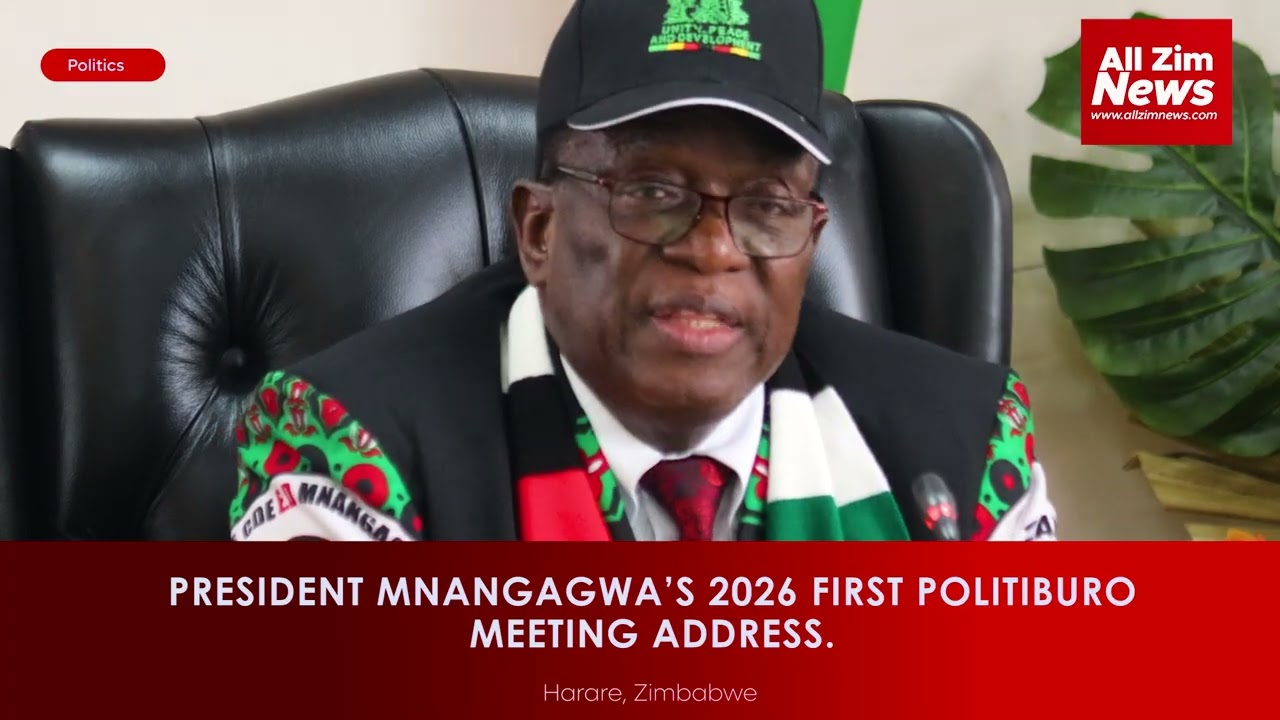 WATCH President Mnangagwa first 2026 Politiburo Meeting