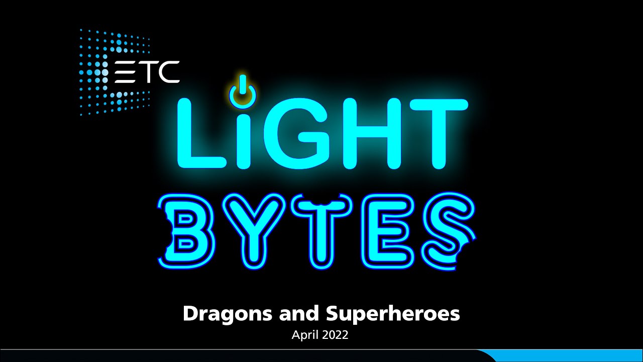 Light Bytes - Dragons and Superheroes