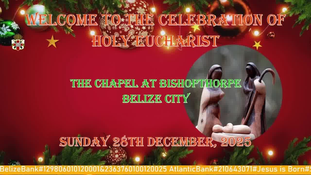 Holy Eucharist, First Sunday After Christmas, Sunday 28th December 2025