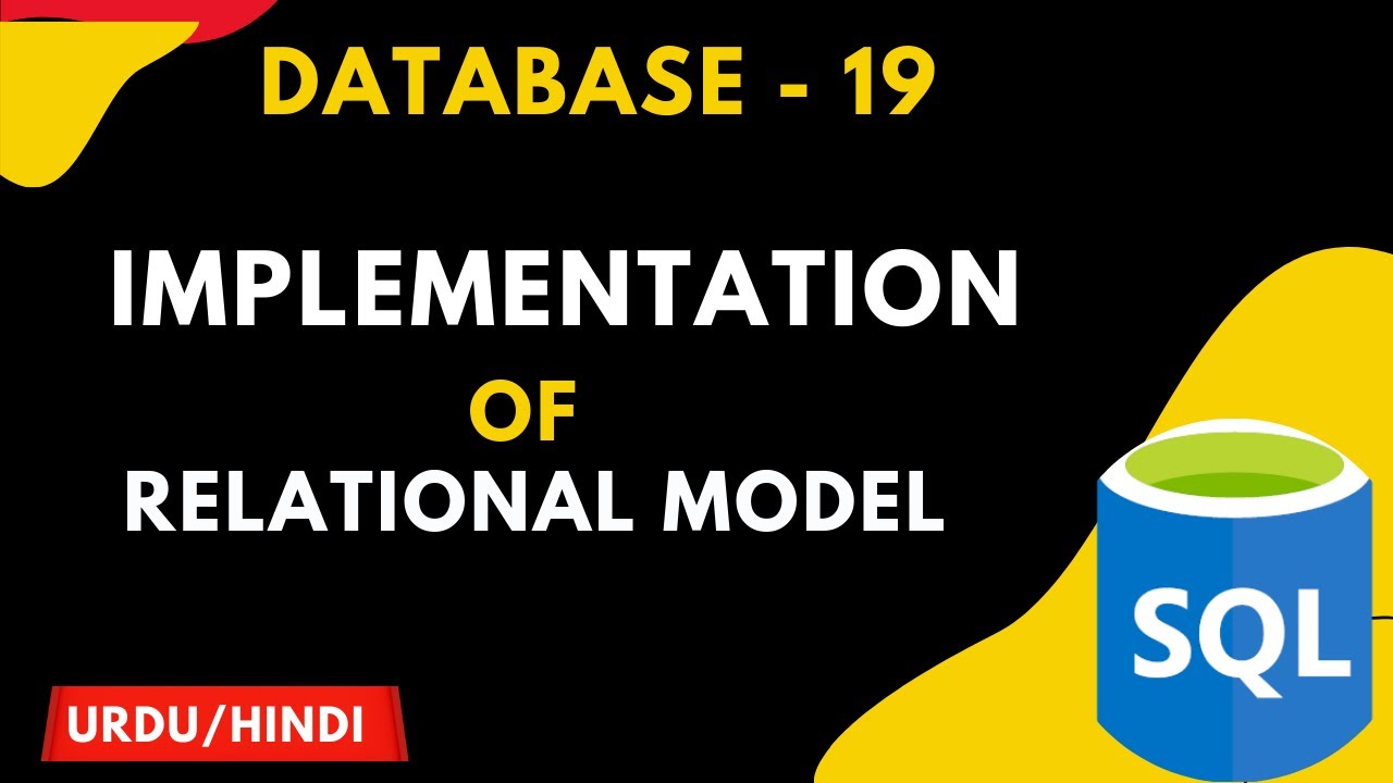 Implement Relational Model Urdu/Hindi || Jawad Aslam