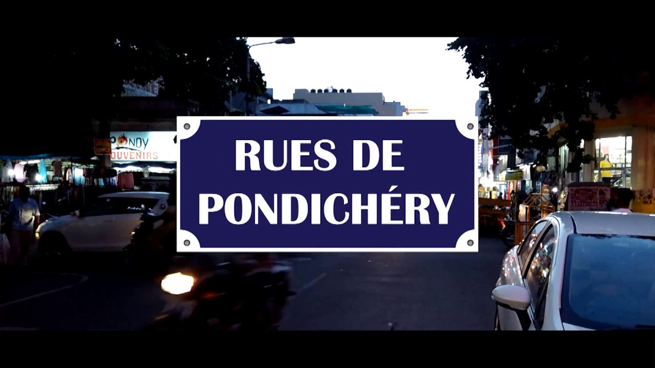 Streets of Pondicherry: Nehru Street