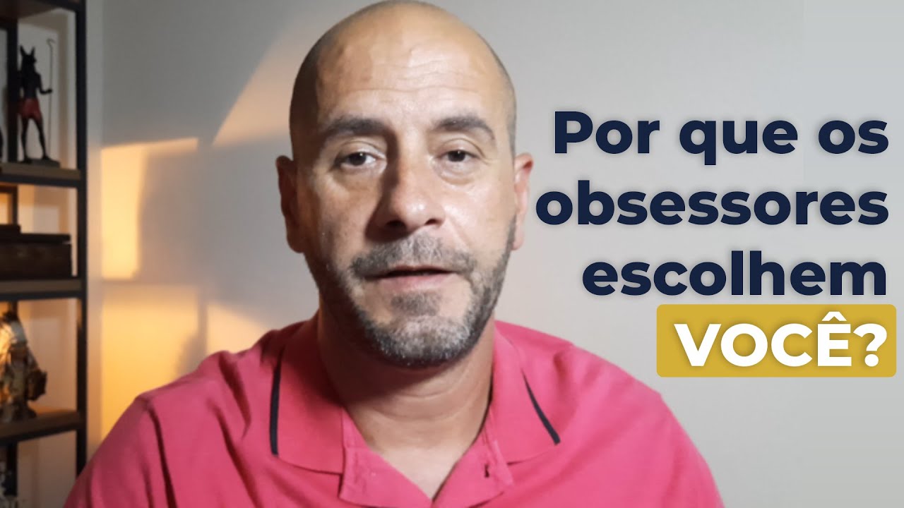 A sua responsabilidade no processo de obsessão espiritual